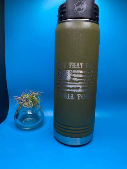 "Green Tumbler 'Try That in a Small Town' - Rugged & Stylish